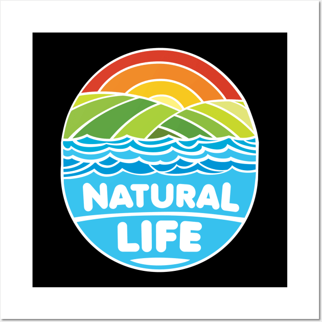 The Natural Life Wall Art by Buy Custom Things